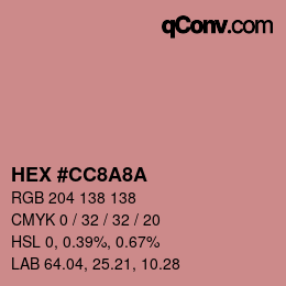 颜色代码: HEX #CC8A8A | qconv.com