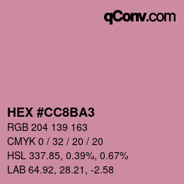 Color code: HEX #CC8BA3 | qconv.com