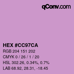 颜色代码: HEX #CC97CA | qconv.com