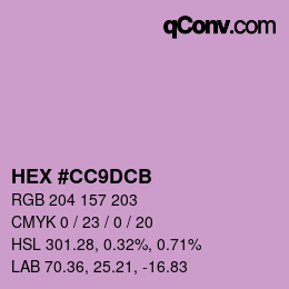 カラーコード: HEX #CC9DCB | qconv.com