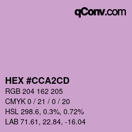 颜色代码: HEX #CCA2CD | qconv.com