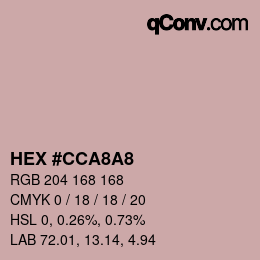 カラーコード: HEX #CCA8A8 | qconv.com