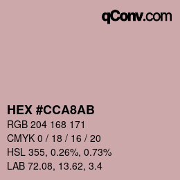 カラーコード: HEX #CCA8AB | qconv.com