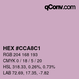 カラーコード: HEX #CCA8C1 | qconv.com