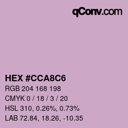 Color code: HEX #CCA8C6 | qconv.com