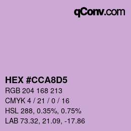 Color code: HEX #CCA8D5 | qconv.com