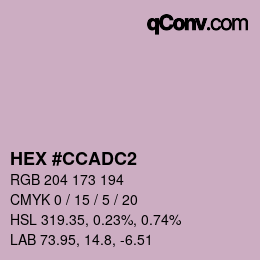 Color code: HEX #CCADC2 | qconv.com