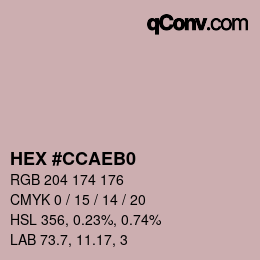 カラーコード: HEX #CCAEB0 | qconv.com