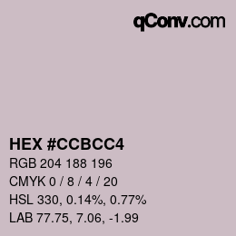 カラーコード: HEX #CCBCC4 | qconv.com