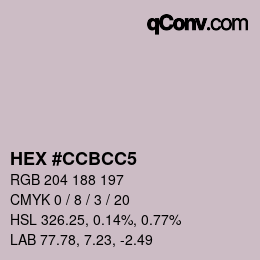 Color code: HEX #CCBCC5 | qconv.com