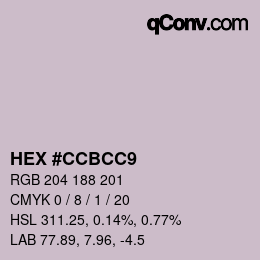 Color code: HEX #CCBCC9 | qconv.com