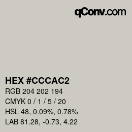 Color code: HEX #CCCAC2 | qconv.com