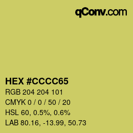 Color code: HEX #CCCC65 | qconv.com