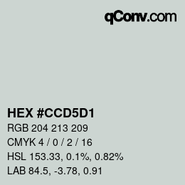 Color code: HEX #CCD5D1 | qconv.com