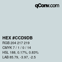 颜色代码: HEX #CCD9DB | qconv.com