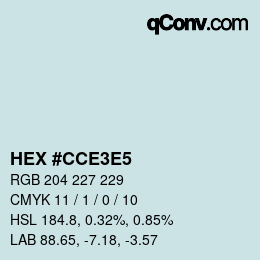 Color code: HEX #CCE3E5 | qconv.com