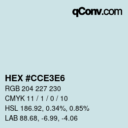 Color code: HEX #CCE3E6 | qconv.com