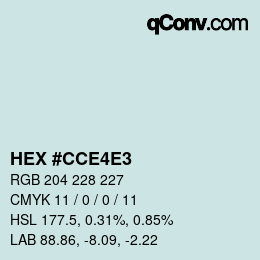Color code: HEX #CCE4E3 | qconv.com