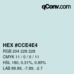 Color code: HEX #CCE4E4 | qconv.com