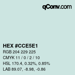 Color code: HEX #CCE5E1 | qconv.com