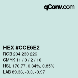 颜色代码: HEX #CCE6E2 | qconv.com