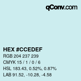 颜色代码: HEX #CCEDEF | qconv.com