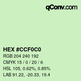 Color code: HEX #CCF0C0 | qconv.com