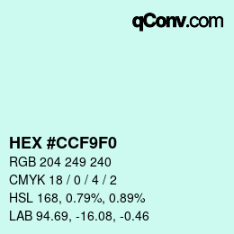 カラーコード: HEX #CCF9F0 | qconv.com