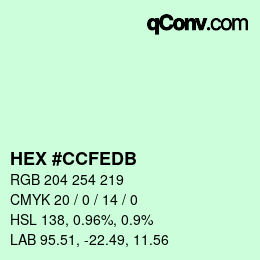 カラーコード: HEX #CCFEDB | qconv.com