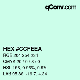 カラーコード: HEX #CCFEEA | qconv.com