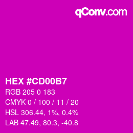 颜色代码: HEX #CD00B7 | qconv.com