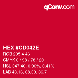 Color code: HEX #CD042E | qconv.com