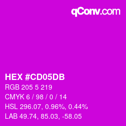 カラーコード: HEX #CD05DB | qconv.com