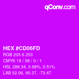 カラーコード: HEX #CD06FD | qconv.com
