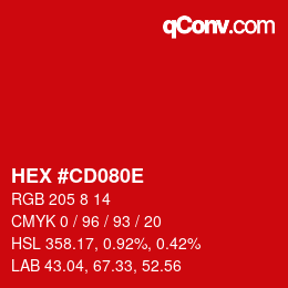 Color code: HEX #CD080E | qconv.com