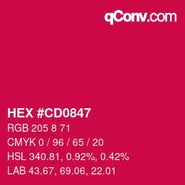 Color code: HEX #CD0847 | qconv.com