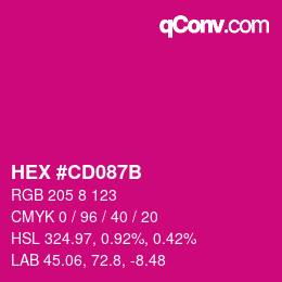 Color code: HEX #CD087B | qconv.com