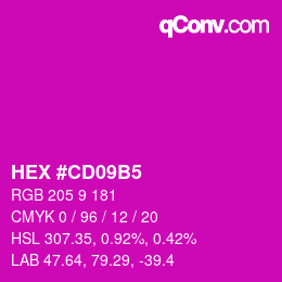 Color code: HEX #CD09B5 | qconv.com