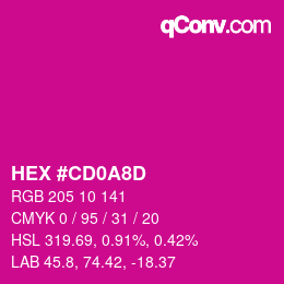 颜色代码: HEX #CD0A8D | qconv.com