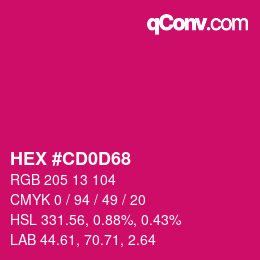 Color code: HEX #CD0D68 | qconv.com