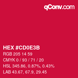 Color code: HEX #CD0E3B | qconv.com