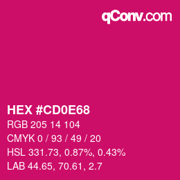 カラーコード: HEX #CD0E68 | qconv.com