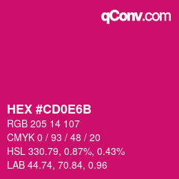 Color code: HEX #CD0E6B | qconv.com