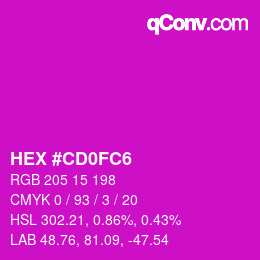 Color code: HEX #CD0FC6 | qconv.com