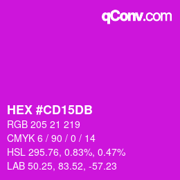 颜色代码: HEX #CD15DB | qconv.com