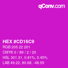 Color code: HEX #CD16C9 | qconv.com