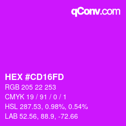 カラーコード: HEX #CD16FD | qconv.com