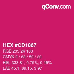 カラーコード: HEX #CD1867 | qconv.com