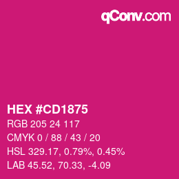 Color code: HEX #CD1875 | qconv.com