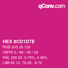 Color code: HEX #CD1D7E | qconv.com